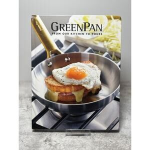 GreenPan From Our Kitchen to Yours The Cooks Journal Volume II - Cookbook